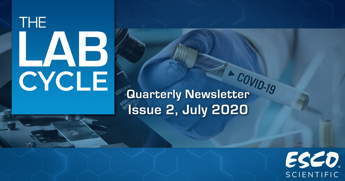 The Lab Cycle: Esco Scientific Quarterly Newsletter - Issue 1, Jan - Mar 2021
